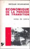 Economique de la période de transition - Théorie générale des processus de transformation (Notes de Lénine). BOUKHARINE Nicolas
