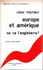 Europe et Amérique - Où  va l'Angleterre ? . TROTSKY Léon