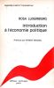 Introduction à l'économie politique (Einführung in die Nationalökonomie). LUXEMBURG Rosa