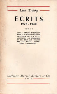 Ecrits 1928-1940 Tome 1 - L'exil - Staline théoricien après le 1° plan quinquennal - La défense de l'U.R.S.S. et l'opposition - Le désarmement et les Etats-Unis d'Europe - Bas les pattes devant Rosa Luxemburg