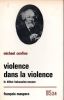 Violence dans la violence - Le débat Bakounine-Necaev. CONFINO Michael