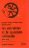 Les marxistes et la question nationale 1848-1914 - Etudes et textes. HAUPT Georges - LOWY Michael - WEILL Claudie (Marx Karl)