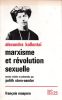 Marxisme et révolution sexuelle. KOLLONTAI Alexandra