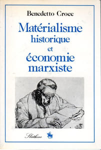 Matérialisme historique et économie marxiste - Essais critiques