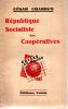 République Socialiste des Coopératives - Crises et plans. CHABRUN César