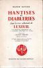 Hantises et diableries dans la terre abbatiale de Luxeuil d'un procès de l'inquisition (1529) à l'épidémie démoniaque de 1628-1630. BAVOUX Francis