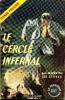 Le cercle infernal (The Crooked Circle). LEE STOKES Manning