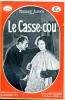 Le casse-cou. AUBYN Maurice
