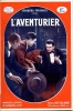 L'aventurier. GRANDEY Jacques