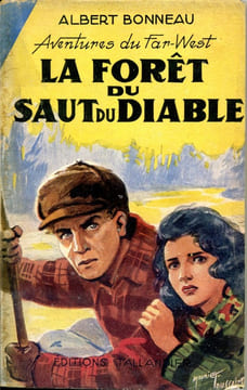 Aventures du Far-West n° 3 - La forêt du saut du diable. BONNEAU Albert