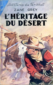 Aventures du Far-West n° 16 - L'héritage du désert
