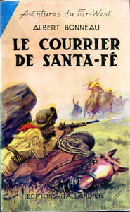 Aventures du Far-West n° 21 - Le courrier de Santa-Fé