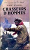 Aventures du Far-West n° 40 - Chasseurs d'hommes. BONNEAU Albert