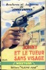 Johny et le tueur sans visage. SOPPER Johny (José-André LACOUR & E. MARECHAL dit ...)