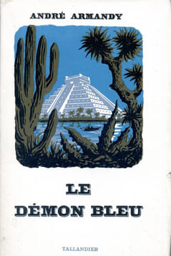 Le démon bleu . ARMANDY André