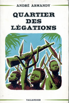 Quartier des légations. ARMANDY André