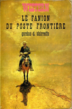 Le fanion du poste frontière (The Border Guidon). SHIRREFFS Gordon D.