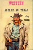 Alerte au Texas (Amos Flagg Rides Out). RANDALL Clay