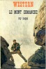 Le mont Comanche (Track the Man Down). HOGAN Ray
