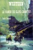 Le ranch de Clive Chantry (Over on the Dry Side. L'AMOUR Louis
