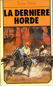 La dernière horde (The Buffalo Hunter) - Recueil de 4 nouvelles