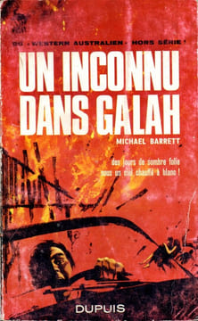 Un inconnu dans Galah (Stranger in Galah). BARRETT Michaël