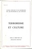 Terrorisme et  culture (Pour une anthropologie stratégique). CHARNAY Jean-Paul