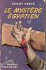 Le mystère égyptien (The Egytian Cross Mystery). QUEEN Ellery