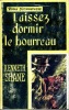 Laissez dormir le bourreau (Don't Cother the Hangman). SHANE Kenneth