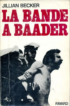 La bande à Baader (Hitler's Children). BECKER Jillian