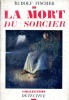 La mort du sorcier (The Conjure Man Dies) (Un mystère au quartier nègre de Harlem). FISCHER Rudolf