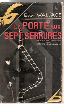 La porte aux sept serrures (The Door with Seven Locks). WALLACE Edgar