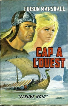 Cap à l'Ouest (West With The Vikings) . MARSHALL Edison