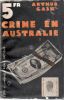 Crime en Australie (Shadow of Larose) . GASK Arthur