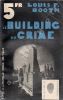 Le building du crime (The Bank Vault Mystery) . BOOTH Louis F.