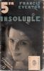 Insoluble (Insoluble) . EVERTON Francis
