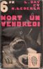 Mort un vendredi (Death Comes On Friday) . DAY Lilian et  LEDERER Norbert