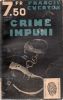 Crime impuni (Murder May Pass Unpunished) . EVERTON Francis