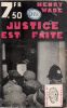 Justice est faite (Released for Death) . WADE Henry
