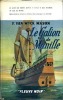 Le galion de Manille (Manilla Galeon). VAN WYCK MASON F.