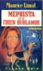 Méphista et chien Hurlamor . LIMAT Maurice