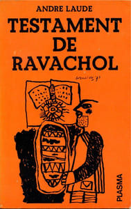 Testament de Ravachol suivi de Corps interdit et de Bannière de colère