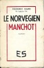 Le norvégien manchot . DARD Frédéric