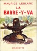 La Barre-y-va . LEBLANC Maurice