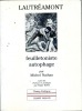 Lautréamont, feuilletoniste autophage suivi de "Poésies et poétique" par Roger Bellet. NATHAN Michel 