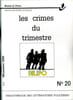 LES CRIMES DU TRIMESTRE. Biblioth&egrave;que des Litt&eacute;ratures Polici&egrave;res (BILIPO)