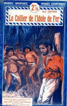 Le collier de l'idole de fer . THEVENIN René