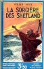 La sorcière des Shetland . SCOTT Walter