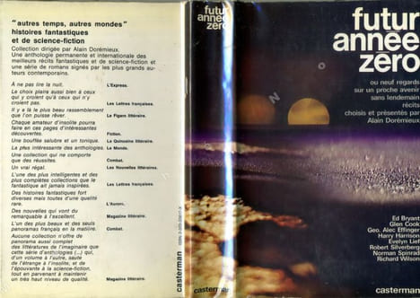 Futur année zéro ou neuf regards sur un proche avenir sans lendemain (9 récits fantastiques choisis et présentés par Alain DOREMIEUX). COLLECTIF