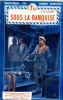 Sous la banquise . LAUMANN E.M.